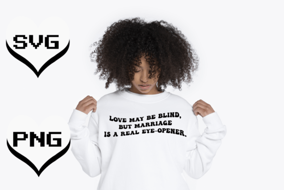 Funny Love Quote Svg T Shirt Graphics Review