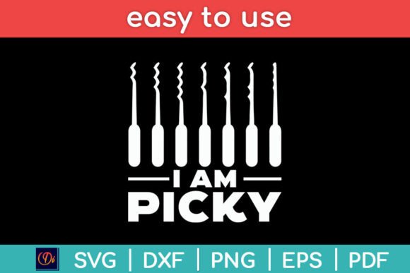 I Am Picky Locksmith Funny Svg Design