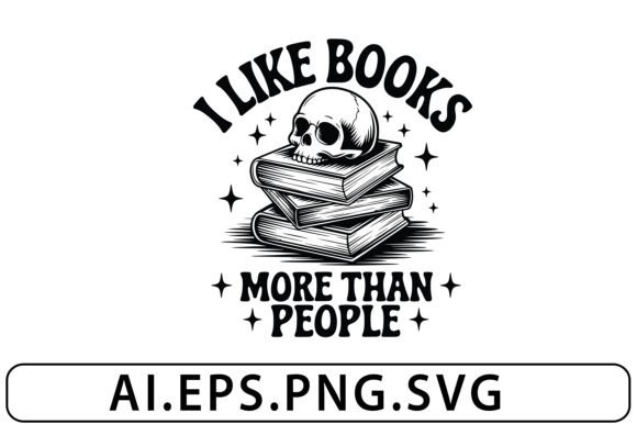 I Like Books More Than People Funny SVG Review