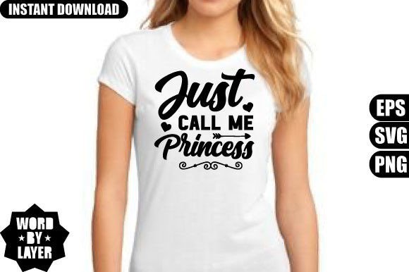 Just Call Me Princess Svg Design Review