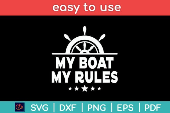 My Boat My Rules Captain Funny Svg Review
