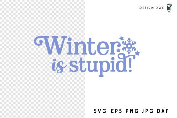 Winter is Stupid - Funny SVG Review for Real Embroidery Projects